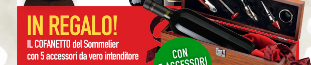 in regalo il cofanetto del Sommelier